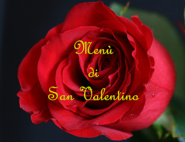 Menù di San Valentino 2018