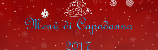 Menù di Capodanno 2017